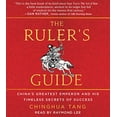 thumbnail image 1 of Pre-Owned The Ruler's Guide: China's Greatest Emperor and His Timeless Secrets of Success Paperback, 1 of 1