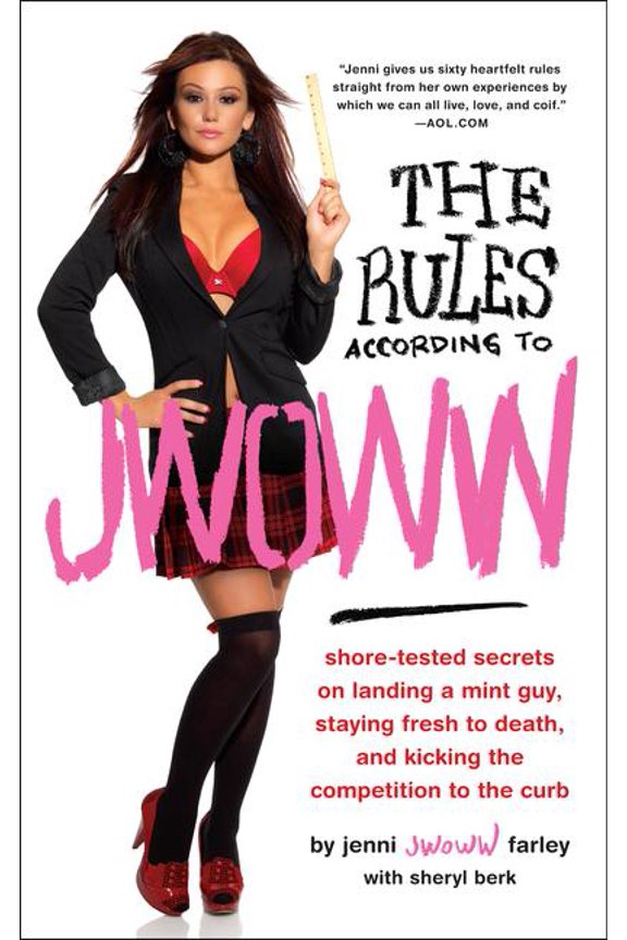 The Rules According to JWOWW, (Paperback)