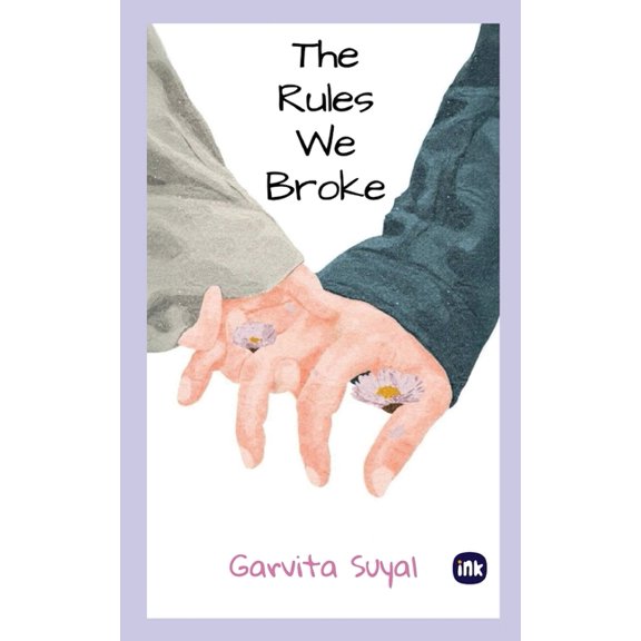 The Rules We Broke, (Paperback)