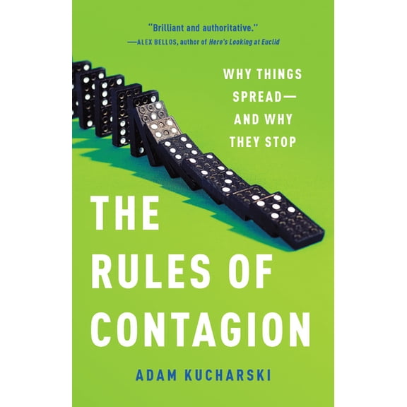The Rules of Contagion : Why Things Spread--And Why They Stop (Hardcover)