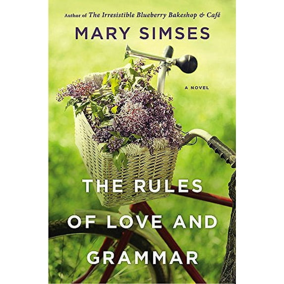 Pre-Owned The Rules of Love & Grammar (Hardcover) 031638206X 9780316382069