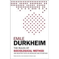 thumbnail image 1 of The Rules of Sociological Method: And Selected Texts on Sociology and Its Method, (Paperback), 1 of 2