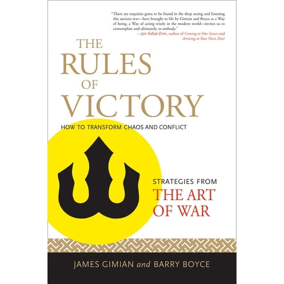 The Rules of Victory : How to Transform Chaos and Conflict (Strategies from the Art of War) (Paperback)
