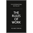 thumbnail image 1 of The Rules of Work : A Definitive Code for Personal Success, 1 of 1