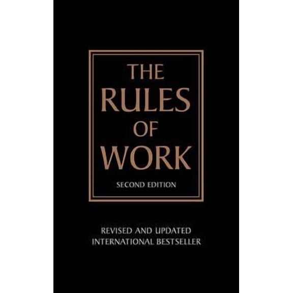 Pre-Owned The Rules of Work: A definitive code for personal success (Paperback) by Richard Templar