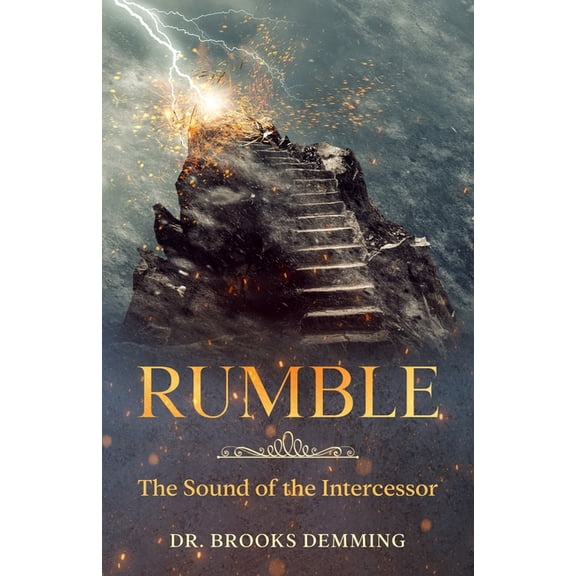 Rumble: The Sound of the Intercessor