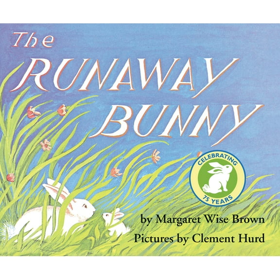 The Runaway Bunny, (Hardcover)