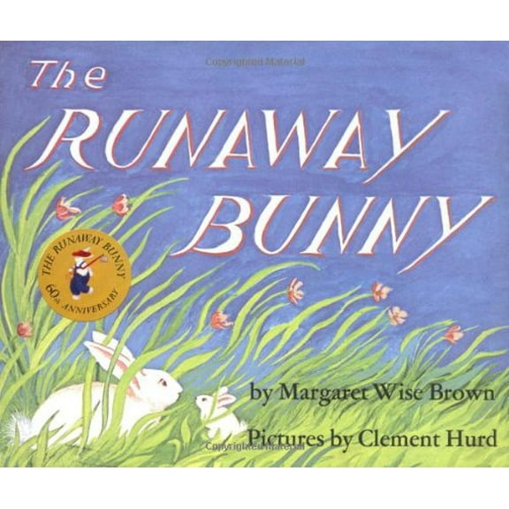 Pre-Owned The Runaway Bunny (Hardcover) 9780060207656