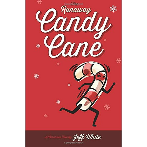 Pre-Owned The Runaway Candy Cane (Paperback) 0996033718 9780996033718