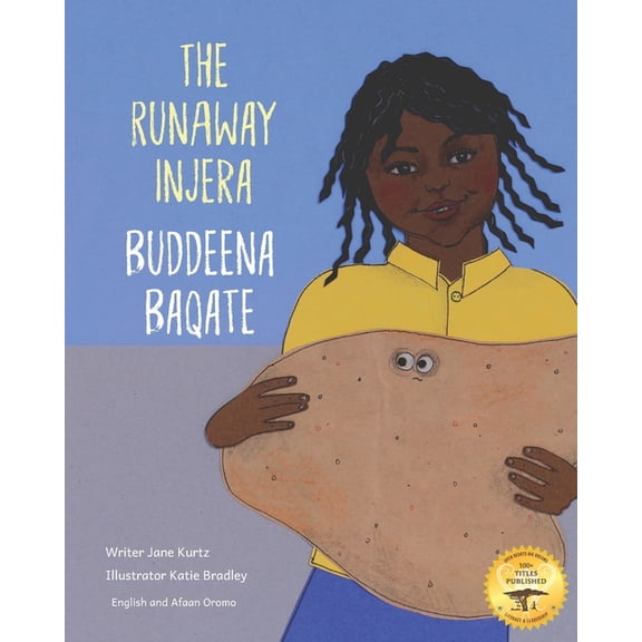 The Runaway Injera: An Ethiopian Fairy Tale in Afaan Oromo and English, (Paperback)