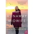 thumbnail image 1 of Pre-Owned The Runaway Midwife (Paperback) 0062467301 9780062467300, 1 of 1