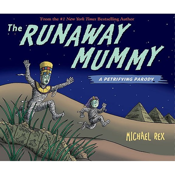 The Runaway Mummy: A Petrifying Parody Paperback