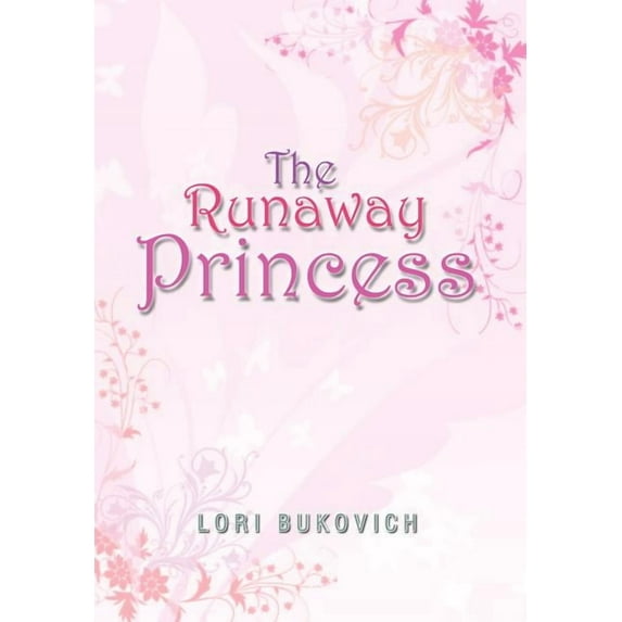 The Runaway Princess (Hardcover)