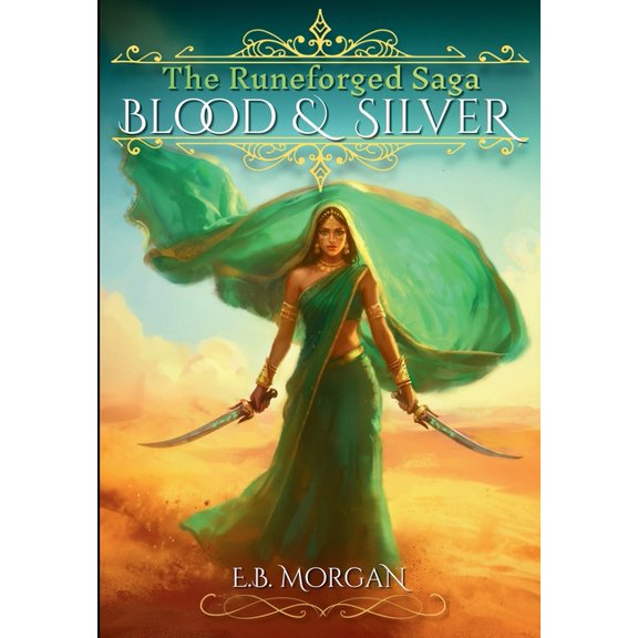 The Runeforged Saga Blood & Silver, Book 1, (Hardcover)