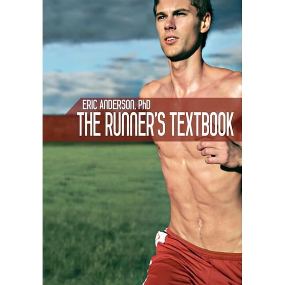 The Runner's Textbook, (Paperback)