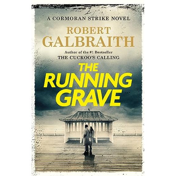 Pre-Owned The Running Grave: A Cormoran Strike Novel, 9780316572101, 0316572101, Hardcover,