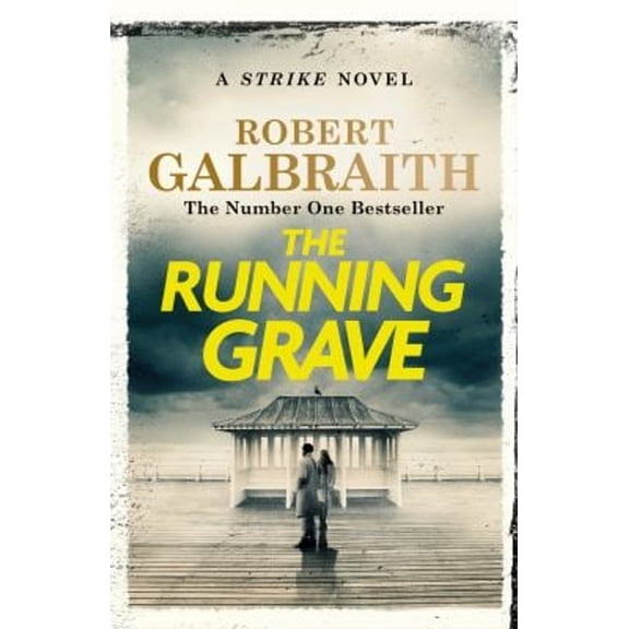 Pre-Owned The Running Grave: Cormoran Strike Book 7 (Paperback) by Robert Galbraith