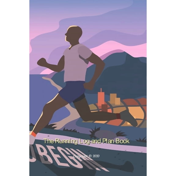 The Running Log and Plan Book: Running Log Books, Running Journal, Running Training Diary, Track Distance, Date, Time, P, (Paperback)
