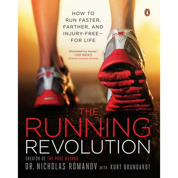 The Running Revolution: How to Run Faster, Farther, and Injury-Free--for Life by Nicholas Romanov and Kurt Brungardt (Paperback), Textbooks, English