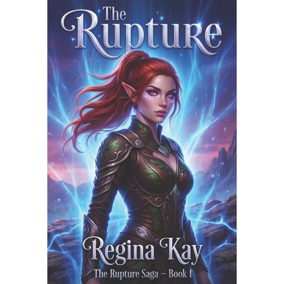The Rupture Saga The Rupture: The Rupture Saga - Book 1, Book 1, (Paperback)