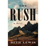 The Rush, (Hardcover)