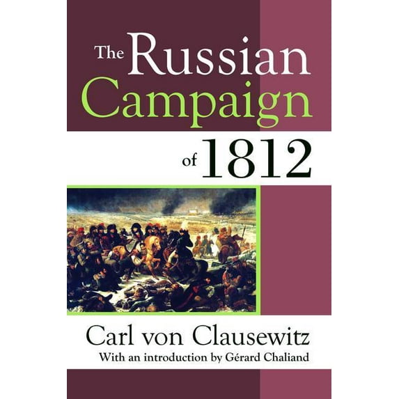 The Russian Campaign of 1812, (Hardcover)