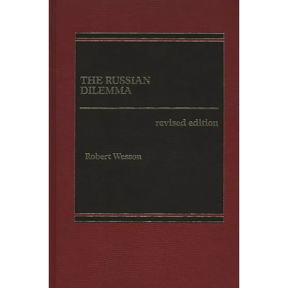 The Russian Dilemma, (Hardcover)