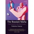 thumbnail image 1 of The Russian Mafia: Private Protection in a New Market Economy, (Paperback), 1 of 1