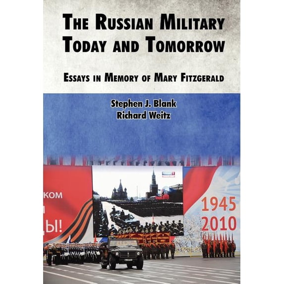 The Russian Military Today and Tomorrow (Paperback)