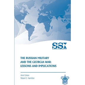 The Russian Military and the Georgia War (Paperback)