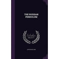 thumbnail image 1 of The Russian Pendulum (Hardcover), 1 of 1