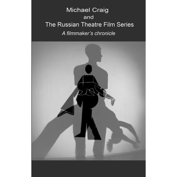 The Russian Theatre Documentary Film Series (Paperback)