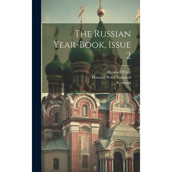 The Russian Year-book, Issue 2 (Hardcover)