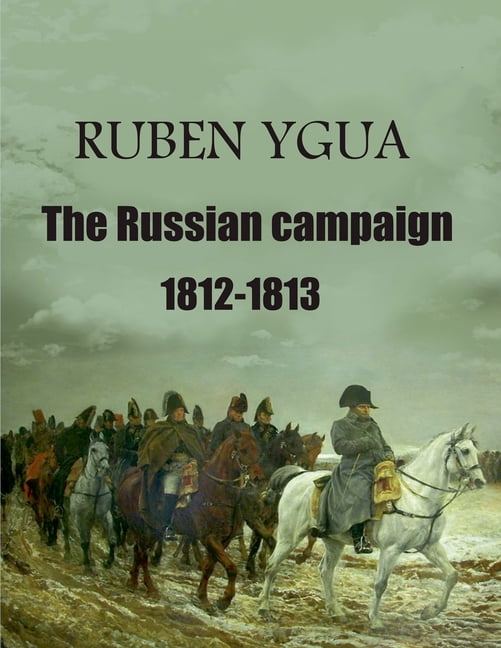 The Russian campaign, (Paperback)