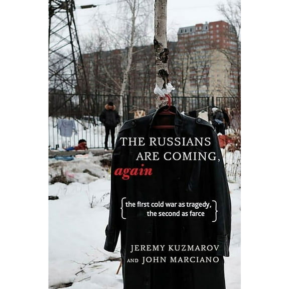 The Russians Are Coming, Again (Hardcover)