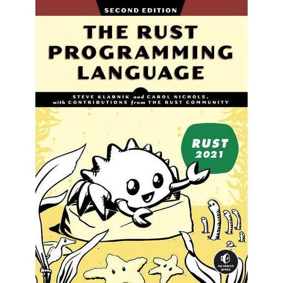 The Rust Programming Language, 2nd Edition, (Paperback)