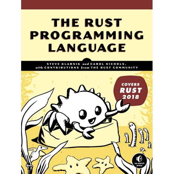 The Rust Programming Language (Covers Rust 2018) (Paperback)