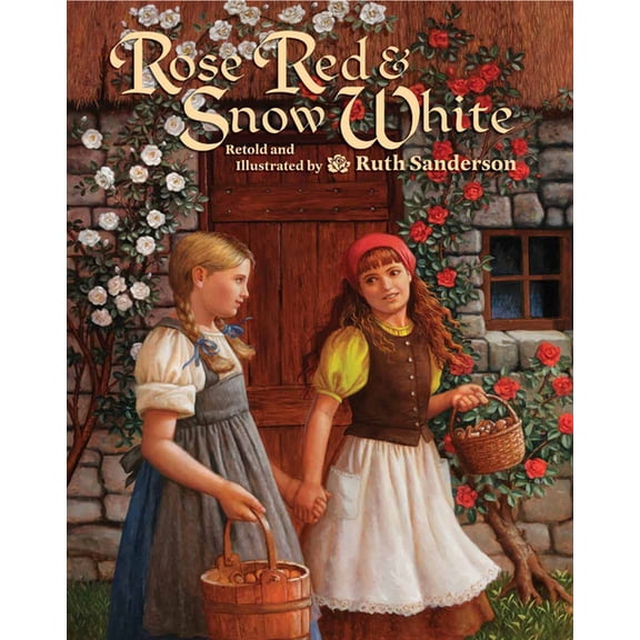The Ruth Sanderson Collection Rose Red and Snow White, (Paperback)