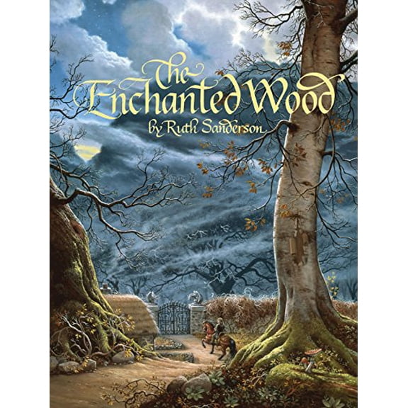 The Enchanted Wood Binding: Hardcover