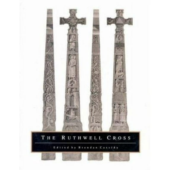 Pre-Owned The Ruthwell Cross (Paperback) by Brendan Cassidy