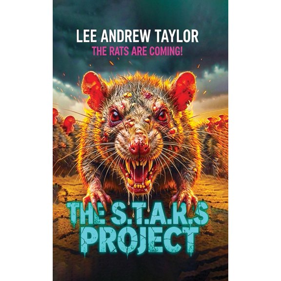 The S.T.A.R.S. Project: a killer rat story, (Paperback)