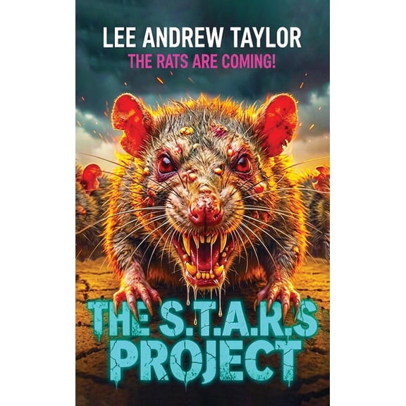 The S.T.A.R.S Project: (a killer rats story), (Hardcover)