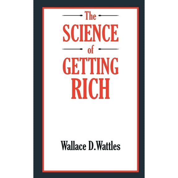 The SCIENCE of GETTING RICH, (Paperback)