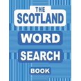 thumbnail image 1 of The SCOTLAND Word Search Book: 50 Scottish Themed Word Find Puzzles from Bagpipes and Burns Night to Tartan and Whisky, (Paperback), 1 of 1