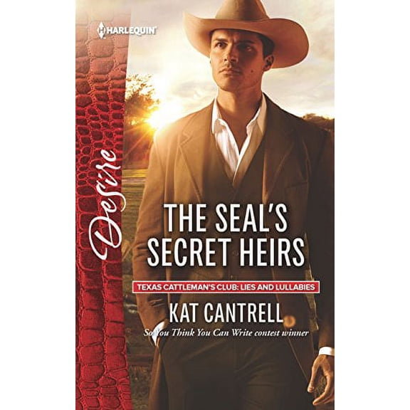 The SEAL's Secret Heirs by Kat Cantrell