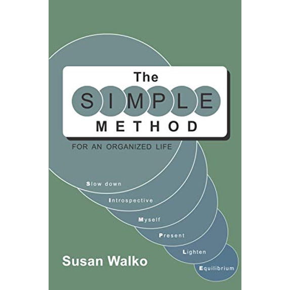 Pre-Owned The SIMPLE Method for an Organized Life (Paperback) 1735443905 9781735443904