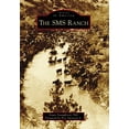 thumbnail image 1 of The SMS Ranch (Paperback), 1 of 1