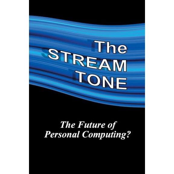 The STREAM TONE (Paperback)