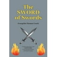 thumbnail image 1 of The SWORD of Swords, (Paperback), 1 of 1