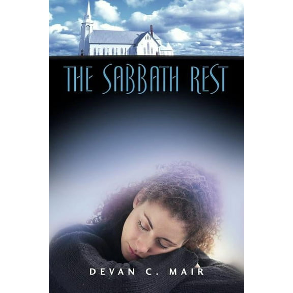 The Sabbath Rest, (Paperback)